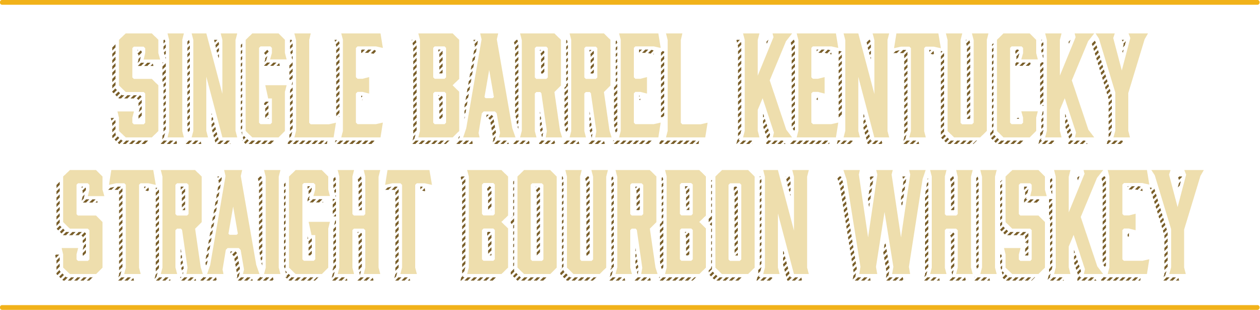 Single Barrel Kentucky Straight Bourbon Whiskey